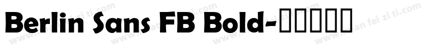 Berlin Sans FB Bold字体转换